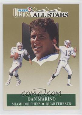 1991 Fleer Ultra - All-Stars #5 - Dan Marino