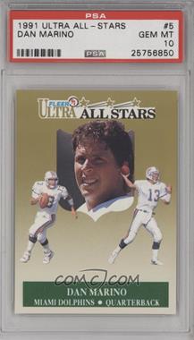 1991 Fleer Ultra - All-Stars #5 - Dan Marino [PSA 10 GEM MT]