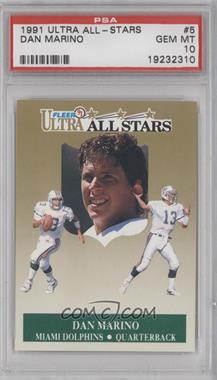 1991 Fleer Ultra - All-Stars #5 - Dan Marino [PSA 10 GEM MT]