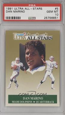 1991 Fleer Ultra - All-Stars #5 - Dan Marino [PSA 10 GEM MT]