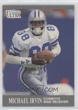 1991 Fleer Ultra - [Base] #163 - Michael Irvin