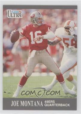 1991 Fleer Ultra - [Base] #251 - Joe Montana