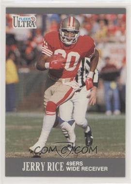 1991 Fleer Ultra - [Base] #254 - Jerry Rice [EX to NM]