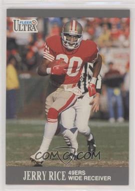 1991 Fleer Ultra - [Base] #254 - Jerry Rice [EX to NM]