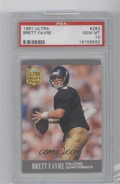 1991 Fleer Ultra - [Base] #283 - Brett Favre  [PSA 10 GEM MT]