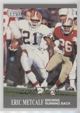 1991 Fleer Ultra - [Base] #32 - Eric Metcalf