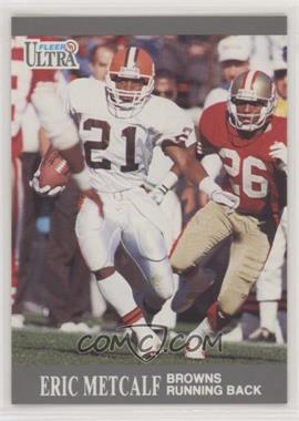 1991 Fleer Ultra - [Base] #32 - Eric Metcalf