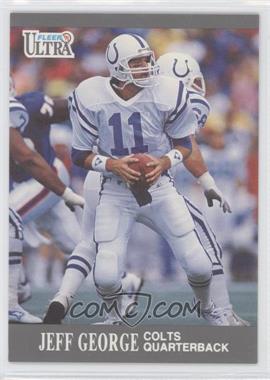 1991 Fleer Ultra - [Base] #59 - Jeff George