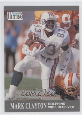 1991 Fleer Ultra - [Base] #86 - Mark Clayton