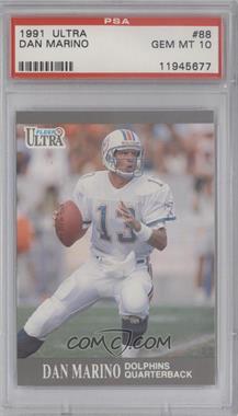 1991 Fleer Ultra - [Base] #88 - Dan Marino [PSA 10 GEM MT]