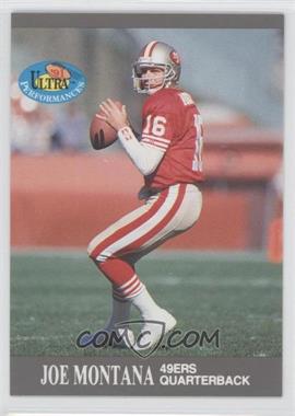 1991 Fleer Ultra - Performances #4 - Joe Montana