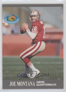 1991 Fleer Ultra - Performances #4 - Joe Montana