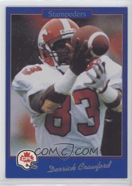 1991 Jogo CFL - [Base] #68 - Derrick Crawford