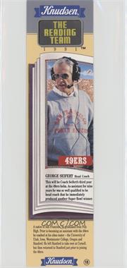 1991 Knudsen The Reading Team Bookmarks - [Base] #_GESE - George Seifert