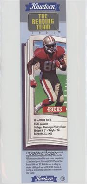 1991 Knudsen The Reading Team Bookmarks - [Base] #80 - Jerry Rice