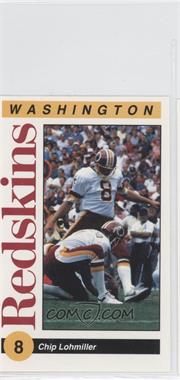 1991 Mobil Washington Redskins Police - [Base] #_CHLO - Chip Lohmiller [Noted]