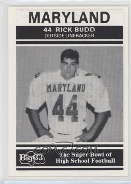 1991 PNC Big 33 Football Classic - [Base] #MD20 - Rick Budd