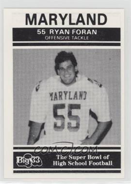 1991 PNC Big 33 Football Classic - [Base] #MD24 - Ryan Foran