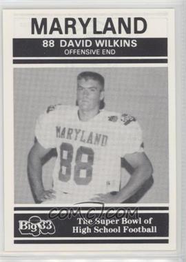 1991 PNC Big 33 Football Classic - [Base] #MD32 - David Wilkins