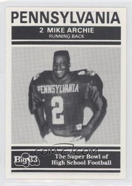 1991 PNC Big 33 Football Classic - [Base] #PA2 - Mike Archie