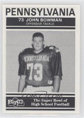 1991 PNC Big 33 Football Classic - [Base] #PA22 - John Bowman