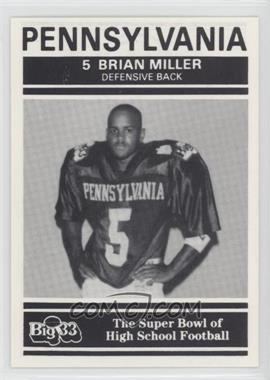 1991 PNC Big 33 Football Classic - [Base] #PA5 - Brian Miller