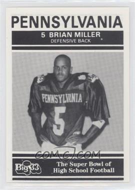1991 PNC Big 33 Football Classic - [Base] #PA5 - Brian Miller