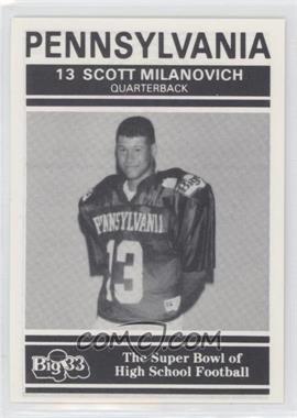1991 PNC Big 33 Football Classic - [Base] #PA9 - Scott Milanovich
