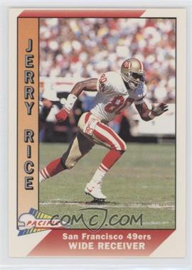 1991 Pacific - [Base] - Wrong Back #434.2 - Jerry Rice (Tim Worley Back)