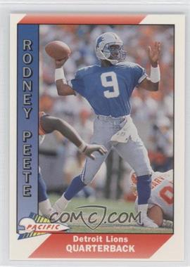 1991 Pacific - [Base] #143 - Rodney Peete