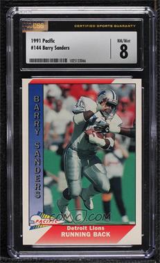 1991 Pacific - [Base] #144 - Barry Sanders [CSG 8 NM/Mint]