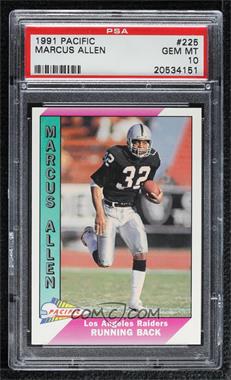 1991 Pacific - [Base] #225 - Marcus Allen [PSA 10 GEM MT]