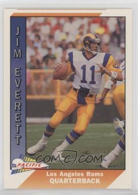 1991 Pacific - [Base] #250 - Jim Everett