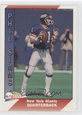 1991 Pacific - [Base] #355 - Phil Simms