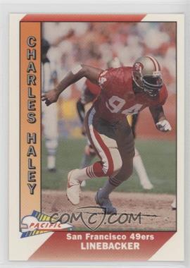 1991 Pacific - [Base] #459 - Charles Haley