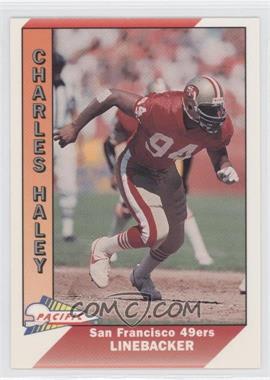 1991 Pacific - [Base] #459 - Charles Haley