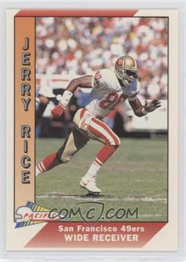 1991 Pacific - [Base] #467 - Jerry Rice [EX to NM]
