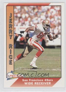 1991 Pacific - [Base] #467 - Jerry Rice