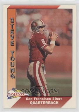 1991 Pacific - [Base] #470 - Steve Young