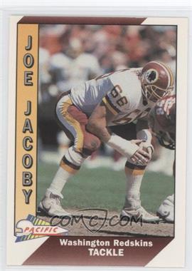 1991 Pacific - [Base] #524 - Joe Jacoby