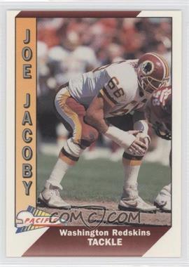 1991 Pacific - [Base] #524 - Joe Jacoby