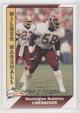 1991 Pacific - [Base] #528 - Wilber Marshall