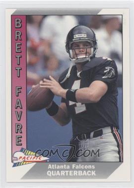 1991 Pacific - [Base] #551 - Brett Favre