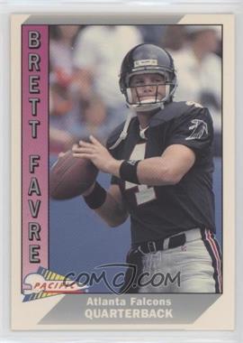 1991 Pacific - [Base] #551 - Brett Favre