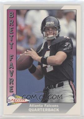 1991 Pacific - [Base] #551 - Brett Favre