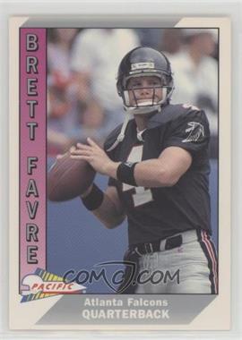 1991 Pacific - [Base] #551 - Brett Favre