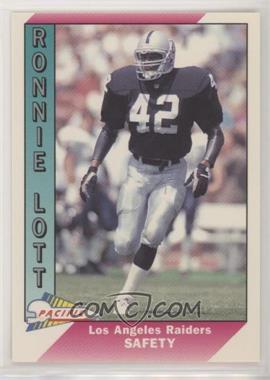 1991 Pacific - [Base] #602 - Ronnie Lott