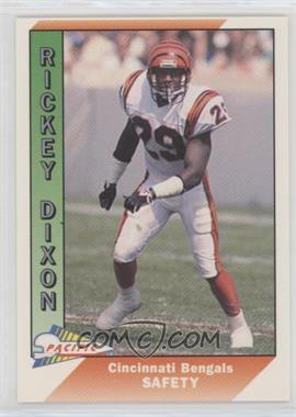 1991 Pacific - [Base] #62 - Rickey Dixon