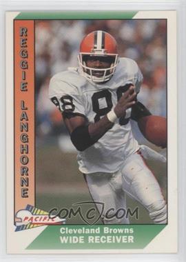 1991 Pacific - [Base] #80 - Reggie Langhorne