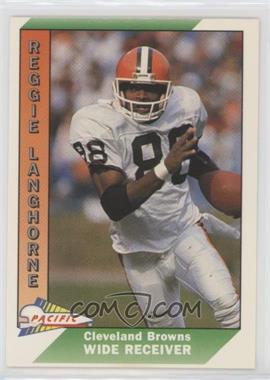 1991 Pacific - [Base] #80 - Reggie Langhorne